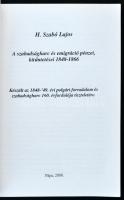 H. Szabó Lajos: "A Szabadságharc és emigráció pénzei, kitüntetései 1848-1866" Pápa, FLOPPY...