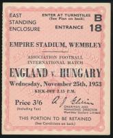 1953 Az évszázad mérkőzésnek belépőjegye,  England vs Hungary. Wednesday November 25th 1953. Empire Stadium Wembley. Szép állapotban,  8x7cm /1953 Entrance ticket of the the match is centuries,  England vs Hungary. Wednesday November 25th 1953. Empire Stadium Wembley, in fine condition