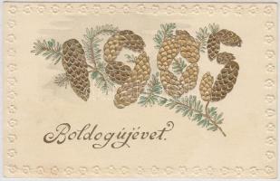 'Boldog Újévet!' / New Year 1905, conifer cones, Emb., golden decoration (EB)