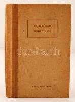 Márai Sándor: Medvetánc. Bp.,1946, Révai. Félvászon kötés, belül a gerincnél javított.