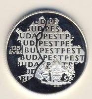 1997. 750Ft Ag "Budapest egyesítésének 125. évfordulója" T:PP