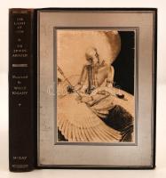 The Light Of Asia or The Great Renunciation (Mahabhinishkramana) Being The Life And Teaching Of Gautama Prince of India and Founder of Buddhism (As Told in Verse by and Indian Buddhist) by Sir Edwin Arnold. Illustrated by Willy Pogany. Philadelphia:, 1932, David McKay Original black cloth-bound, silver front cover panel with cloth inset illustrated by Pogany. Good condition.