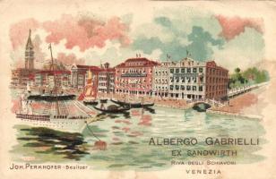 Venice, Venezia; The Hotel Albergo Gabrielli, formerly known as Hotel Sandwirth, owned by Joh. Perkhofer, steamship, litho (EB)