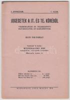 1932/7. Jogesetek a JT. és TE. köréből, végrehajtási és telekkönyvi határozatok és közlemények. Medzihradszky Jenő szerk., pp.:259-307, 20x14cm