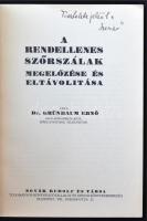 Dr. Grünbaum Ernő: A rendellenes szőrszálak megelőzése és eltávolítása. Bp., é.n., Novák Rudolf. Kia...