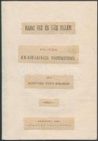 Könyves Tóth Kálmán: Harc víz és tűz ellen - Rajzok Kiskunlacháza történetéből. Bp., 1883. Légrády. 26p. Eredeti címlap felhsználásával