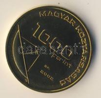 2002. 1000Ft "Üzenet-érme" T:BU