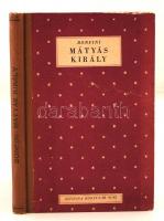 Bonfini: Mátyás király (Officina Könyvtár 41/42) Bp., 1943, Officina. Kiadói félvászonkötésben.