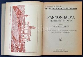Mihályi Ernő: Pannonhalma részletes kalauza. 
Bp. 1923. Turistaság és Alpinizmus. Szövegközti képek...