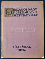 1916-17 Lesskó János (szerk.): Téli tárlat képes tárgymutatója.   Országos Magyar Képzőművészeti Társulat.Kiállítási katalógus. Sok fekete-fehér reprodukcióval és korabeli hirdetésekkel illusztrált. Kiadói papír kötésben. 18x13cm