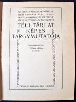 1916-17 Lesskó János (szerk.): Téli tárlat képes tárgymutatója.   Országos Magyar Képzőművészeti Tár...