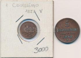 Olasz Államok / Lombardia-Velence 1852V 1c Cu + 5c Cu T:2,3 rep. Italian States / Lombardy-Venetia 1852V 1 Centesimo Cu + 5 Centesimi Cu C:XF,F cracked