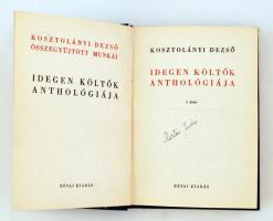 Kosztolányi Dezső: Idegen költők anthológiája. Kosztolányi Dezső összes munkái. Bp., 1937, Révai. Ki...