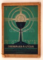 1938 Oberbauer A. utóda árjegyzéke Szent István évében. Magyarország legrégibb, miseruhák, egyházi-szerek, zászlók, oltárépítő- és templomberendező vállalata. 192 p. Gerincén sérült papírkötésben.