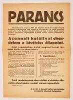 1945 Parancs, Azonnali hatállyal elrendelem a kivételes állapotot. A m. kir. I. honvéd hadtest parancsnoka és vezénylő tábornok Budapesten, plakát, 40x29cm