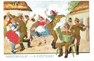 Hadgyakorlat: A győztesek! / Hungarian military, folklore, humour, s: Bernáth