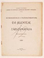 1908 Egyesült Nagyváradi László és Hunyadi Gőzmalmi Részvény-Társaság. Az igazgatóság és a felügyelő-Bizottság évi jelentése és zárszámadása, pp.:12, 29x23cm