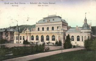 Dorna-Watra, Vatra Dornei; Kurhaus, Sala de Cura / spa