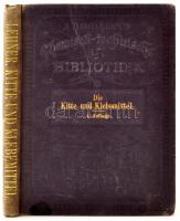 Sigmund Lehner: Die Kitte und Klebemittel. Wien, 1892, Hartlebens Verlag. Kiadói aranyozott egészvászon-kötésben.