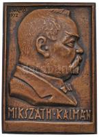 Solymári Valkó László (1909-1984) 1972. "Mikszáth Kálmán" egyoldalas Br plakett (65,5x91,5mm) T:2