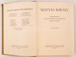 Mátyás király. Emlékkönyv születésének ötszázéves évfordulójára. Szerk.: Lukinich Imre. II. köt. Bp....