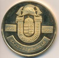 1996. "Egy mindenkiért, mindenki egyért / Magyar Tűzoltó Szövetség Hajdúszoboszló" aranyoz...