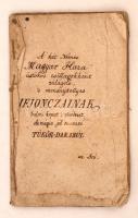 cca 1700-1850 Egy magyar hangya tapasztalásai. Az aktuális közállapotokat kritikus hangvétellel bíráló, ismeretlen szerzőjű kéziratos elbeszélő költemény. Helyenként foltos, több lapja hiányzik, néhány lapon kivágásokkal. Tűzött papírkötésben, elülső borítója hiányzik.