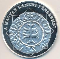 DN "A magyar nemzet pénzérméi - Mária az első magyar királynő 1382-1387" Ag emlékérem tanú...