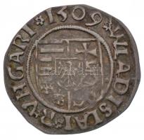 1509K-G Denár Ag "II. Ulászló" (0,45g) T:2,2- patina
Huszár: 811., Unger I.: 646.c