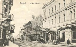 Szeged, Royal Szálloda, Deutsch Albert üzlete, Gottschall hölgyfodrász, Kobrak Cipőüzlet, kiadja Traub B. és társa (EK)