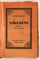 Szép Ernő: Vőlegény. Három felvonásban. Lepzig-Wien, 1922, Pegazus. I. kiadás. Viseltes állapotban, modern karton kötésben