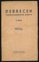 Debrecen. Városismertető könyv. Összeállította: Tóth Béla. Debrecen, 1939, Szerző Kiadása. Kiadó, foltos papírkötés, képekkel illusztrált, egyébként jó állapotban.