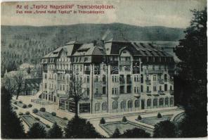 Trencsénteplic, Teplicz Nagyszálló / grand hotel (EK)