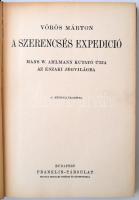 Vörös Márton: A szerencsés expedíció. Magyar Földrajzi Társaság Könyvtára. Bp., é.n., Lampel. Aranyo...