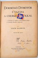 Sebők Zsigmond: Dörmögő Dömötör utazása a cserkészfiúkkal. Moldován Béla rajzaival. Bp.,é.n., Frankl...