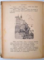 Sebők Zsigmond: Dörmögő Dömötör utazása a cserkészfiúkkal. Moldován Béla rajzaival. Bp.,é.n., Frankl...