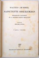 Walter v. Rummel: Napsütötte országokban. Bolyongás Japánban és a Csendes-óceán szigetein. 37 képpel...