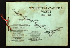 1942 A Szeretfalva -Dédai vasút,1941-42,  fotókkal teli nyomtatvány, 17x25cm