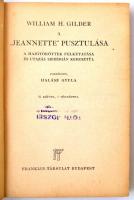 William H. Gilder: A ,,Jeanette" pusztulása. A hajótöröttek felkutatása és utazás Szibérián ker...