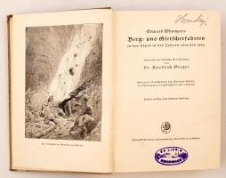 Whympers, Edward: Berg- und Gletscherfahrten in den Alpen in den Jahren 1860 bis 1869. Braunschweig,...