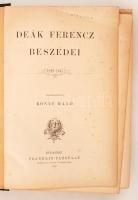 Deák Ferencz beszédei. Összegyűjtötte Kónyi Manó. 1829-1847. Bp., 1882. Franklin. 628 p. Korabeli eg...