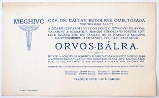 1925 Meghívó a Szabolcsvármegyei orvosok özvegyei és árvái, valamint a József kir. herceg Tüdőszanatórium javára rendezett orvos-bálra, 13x20cm