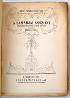 Rostand Edmond: A samárjai asszony. Evangéliumi játék három képben. Budapest, 1907, Franklin-Társula...