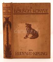 Rudyard Kipling: A dzsungel könyve és az új dzsungel-könyv. Haranghy Jenő rajzaival. Budapest, Győző Andor kiadása. Foltos kiadói egészvászon kötésben.