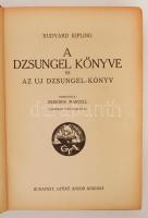 Rudyard Kipling: A dzsungel könyve és az új dzsungel-könyv. Haranghy Jenő rajzaival. Budapest, Győző...