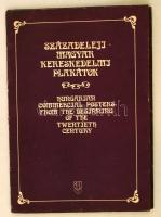 cca 1985 Századeleji magyar kereskedelmi plakátok gyűjteménye 33 db reprint kompletten, plusz még 7 db duplum