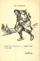 Nos Chasseurs, Lourd le sac? pensez-vou! y a dedans la photo de ma gosse! / French Alpine Hunter soldier, humour, P.J. Gallais et Cie No. 105., artist signed
