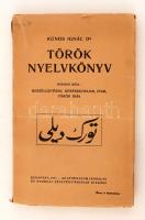 Kúnos Ignác dr.:Török nyelvköny. Nyelvtan, Olvasmányok, beszélgetések, szójegyzék. I-II. Budapest, 1916, Athenaeum. Kissé töredezett szélű papír kötésben