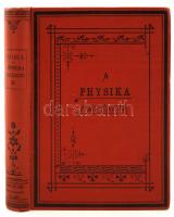 Heller Ágost: A physika története a XIX. században. II. Bp. 1891-1902. K. M. Természettudományi Társulat. Kiadói egészvászon-kötésben, jó állapotban.