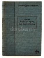 Kropotkin Péter: Kölcsönös segítség mint természettörvény. Teljes kiadás. Bp., 1908, Athenaeum. Kiadói egászvászon-kötésben, szép állapotban.